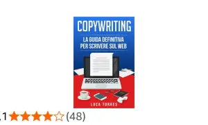 Copertina del libro "Copywriting: La Guida Definitiva per Scrivere sul Web" di Luca Torres, con laptop, tazza di caffè e altri oggetti da scrivania.