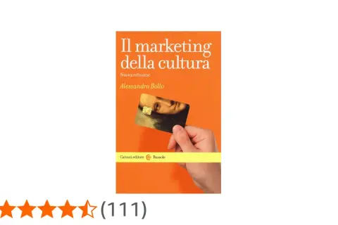 Copertina del libro "Il marketing della cultura" di Alessandro Bollo, con una carta di credito raffigurante la Gioconda.