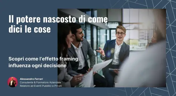 Uomini d'affari discutono, illustrando il **framing significato**: come il modo di presentare le informazioni influenzi le decisioni.