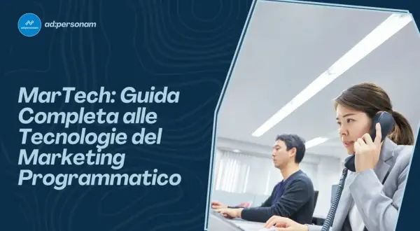 Guida completa al MarTech: significato e tecnologie del marketing programmatico. Uomini e donne al lavoro in ufficio.