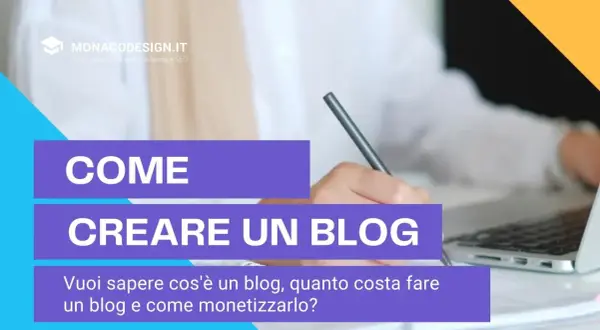 Guida per creare un blog: scopri come iniziare, i costi e come monetizzare, ispirato ai blog più famosi.