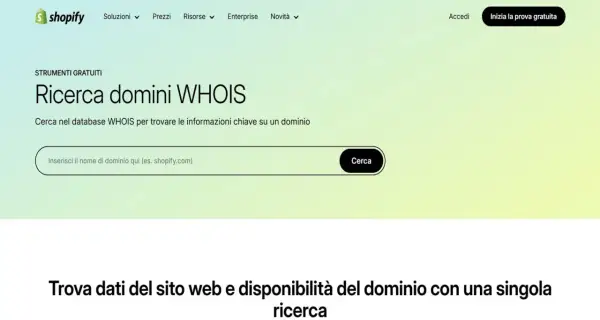 Strumento Shopify per scoprire a chi appartiene un dominio tramite ricerca WHOIS.